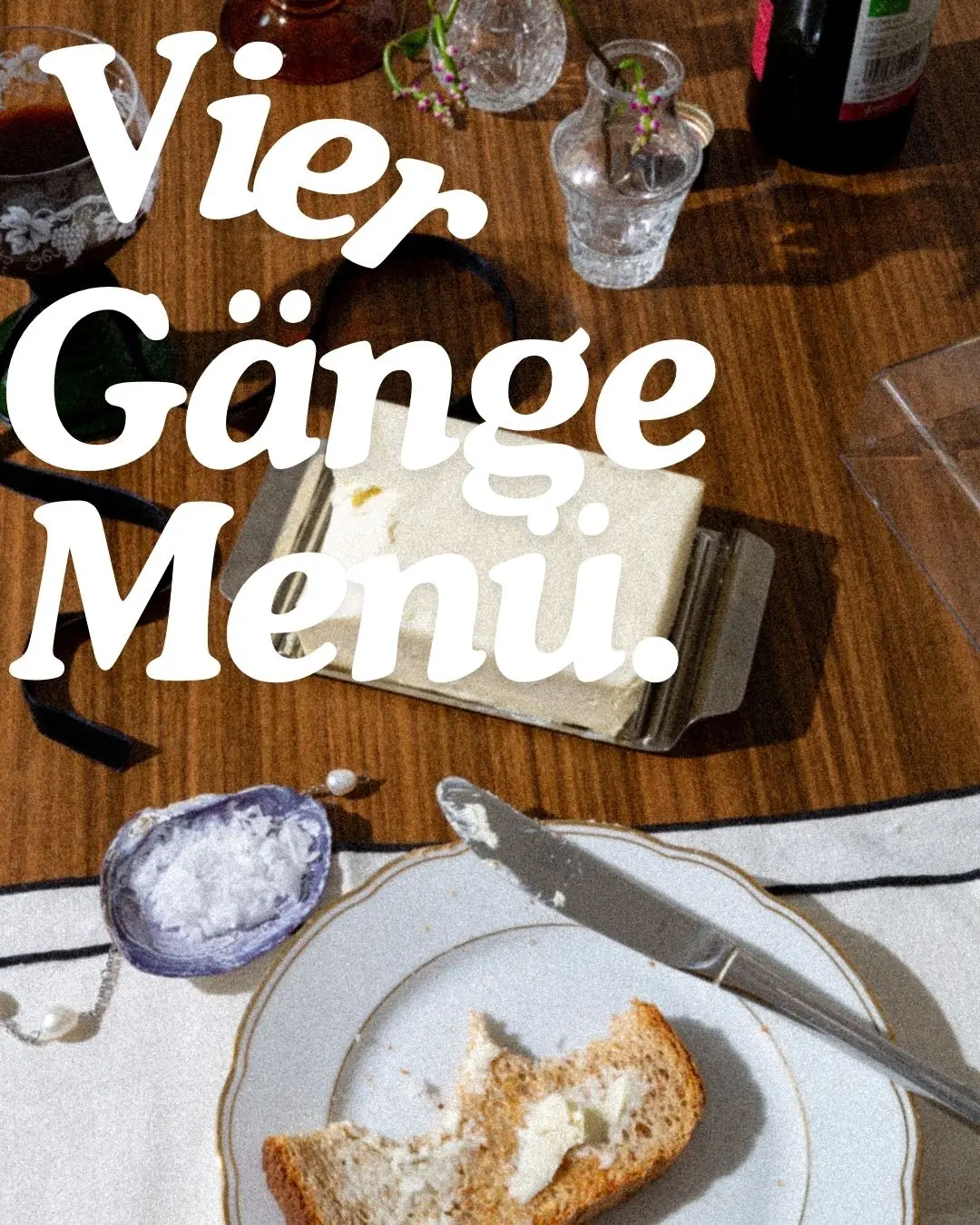 Vier-Gänge-Menü-Konzept — Brot & Butter, Kürbissuppe, Pasta Manti Style, Solero alla Sarah